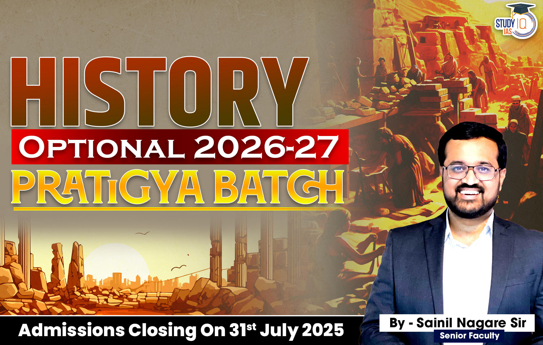 UPSC IAS (Mains) History Optional Live 2026-27 (Comprehensive) Pratigya Batch By Sainil Nagare