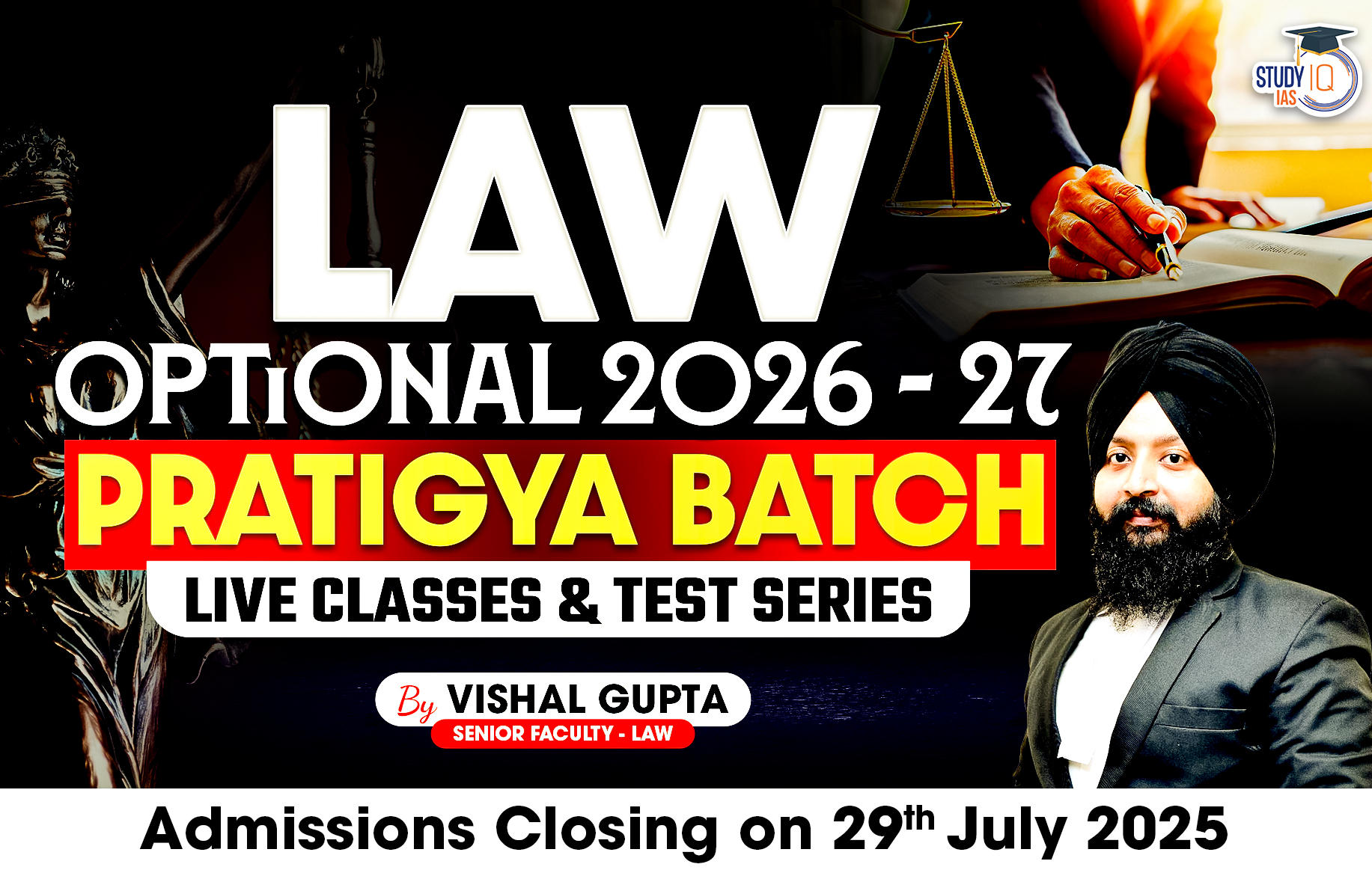 UPSC IAS (Mains) Law Optional Live 2026-27 Pratigya Batch By Vishal Gupta