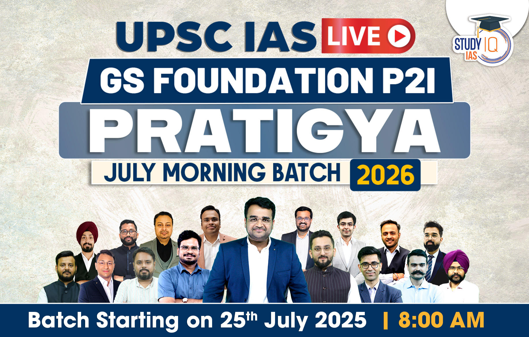 UPSC IAS Live GS P2I Foundation 2026 Pratigya July Morning Batch (Diamond)
