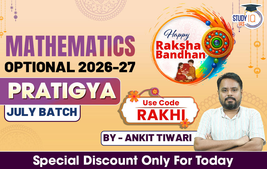 UPSC IAS (Mains) Mathematics Optional Live 2026-27 (Comprehensive) Pratigya July Batch By Ankit Tiwari