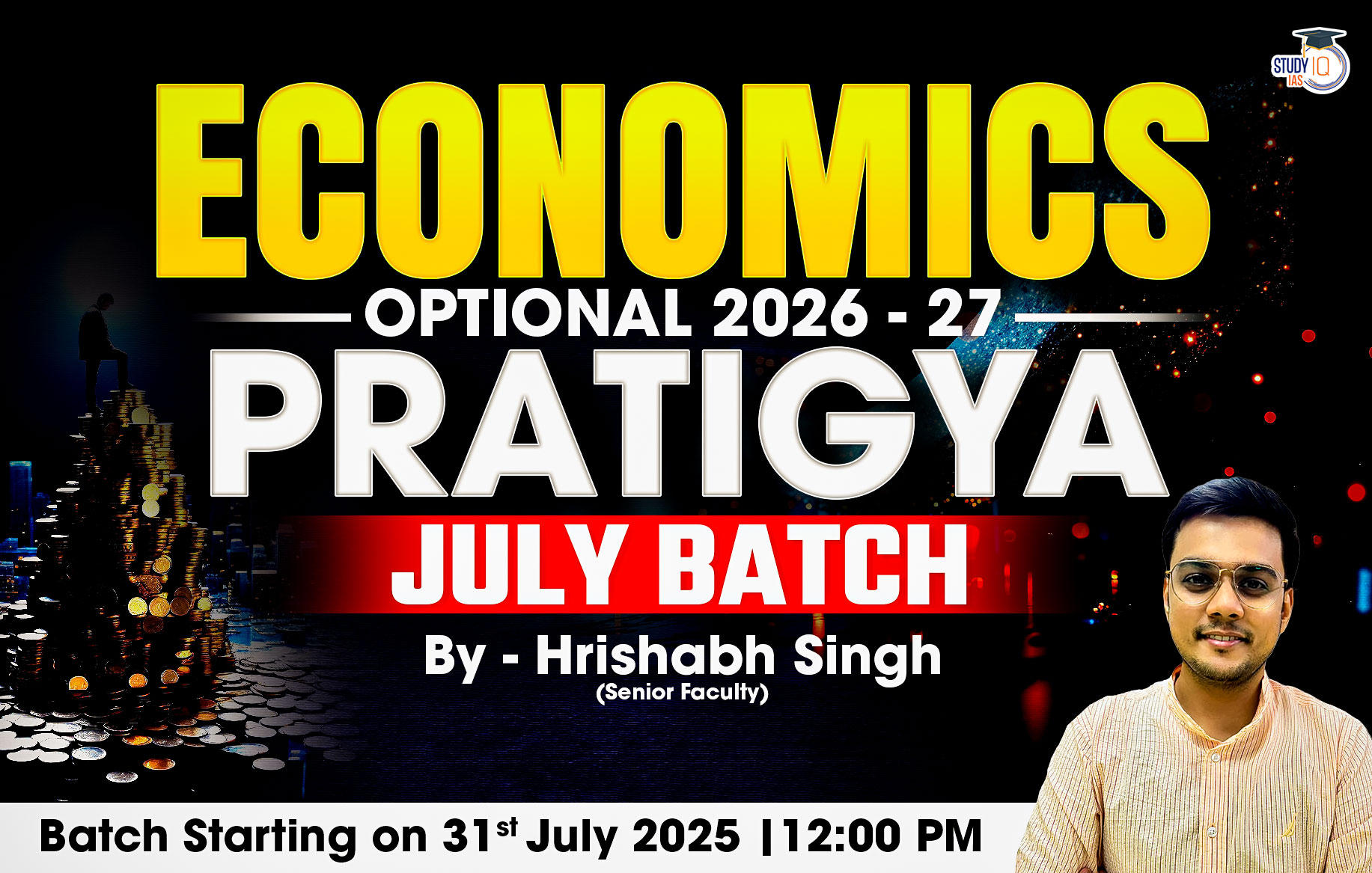 UPSC IAS (Mains) Economics Optional Live 2026-27 (Comprehensive) Pratigya July Batch By Hrishabh Singh