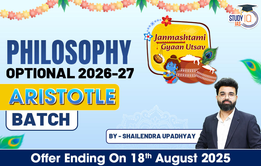 UPSC IAS (Mains) Philosophy Optional Live 2026-27 (Comprehensive) Aristotle Batch By Shailendra Upadhyay