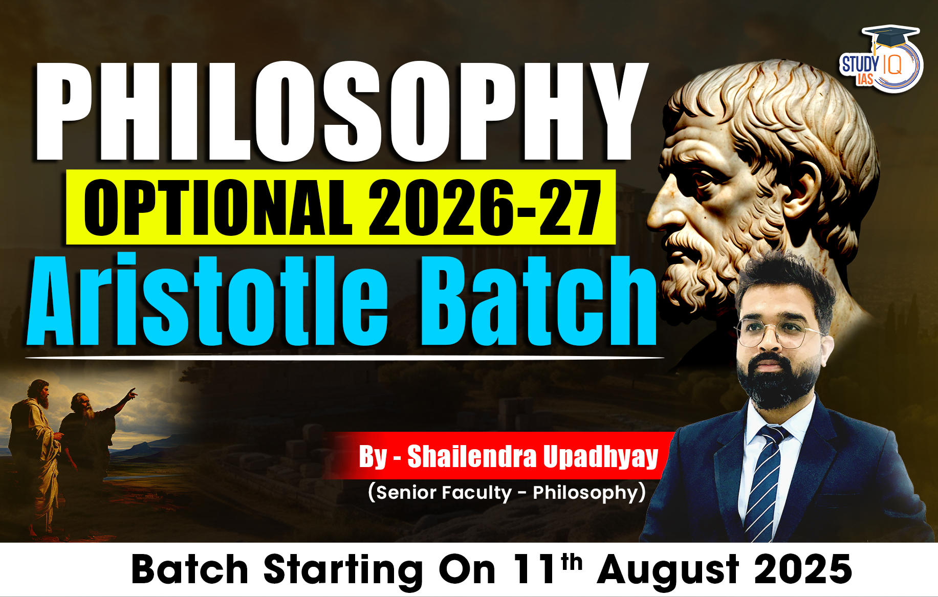UPSC IAS (Mains) Philosophy Optional Live 2026-27 (Comprehensive) Aristotle Batch By Shailendra Upadhyay