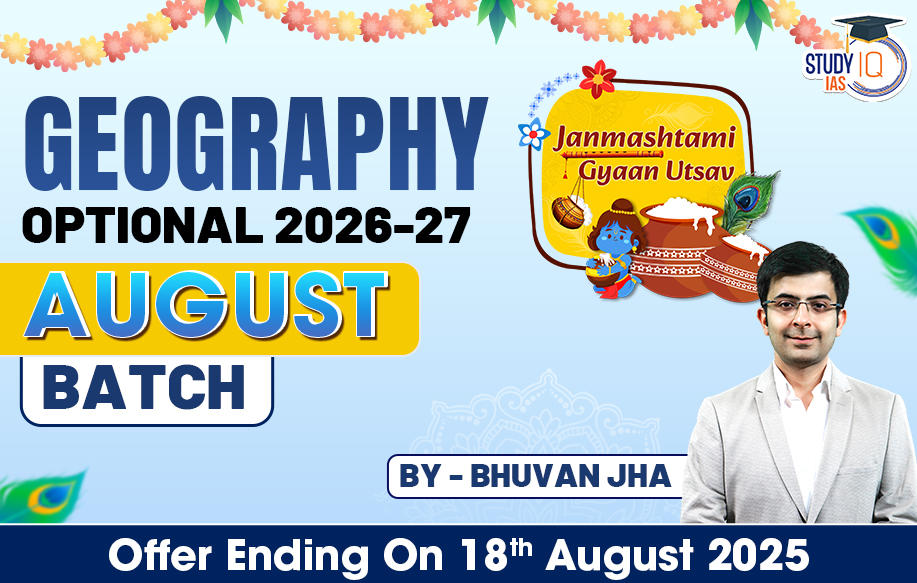 UPSC IAS (Mains) Geography Optional Live 2026-27 (Comprehensive) August Batch By Bhuvan Jha