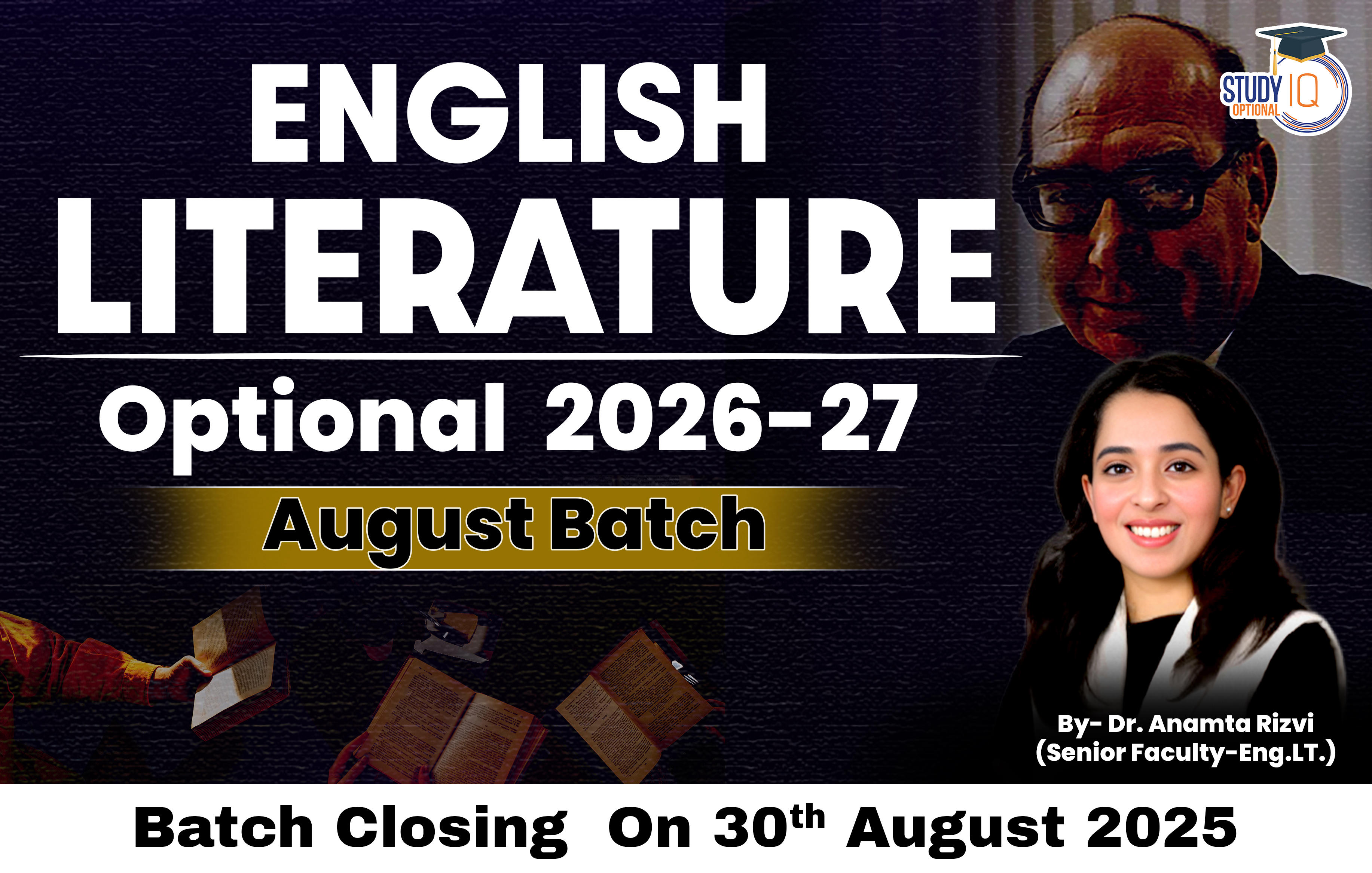 UPSC IAS (Mains) English Literature Optional Live 2026-27 (Comprehensive) August Batch By Dr. Anamta Rizvi