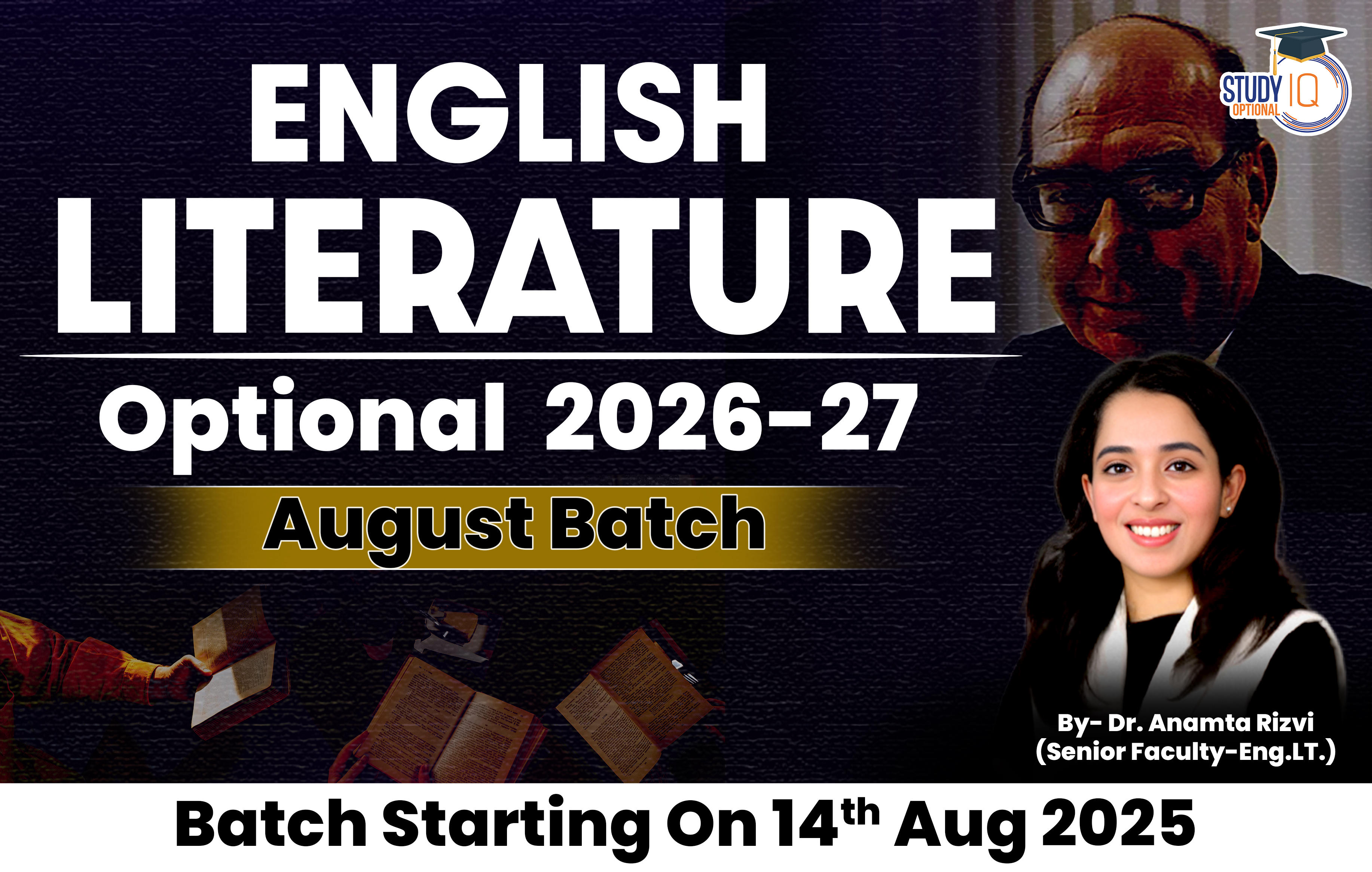 UPSC IAS (Mains) English Literature Optional Live 2026-27 (Comprehensive) August Batch By Dr. Anamta Rizvi