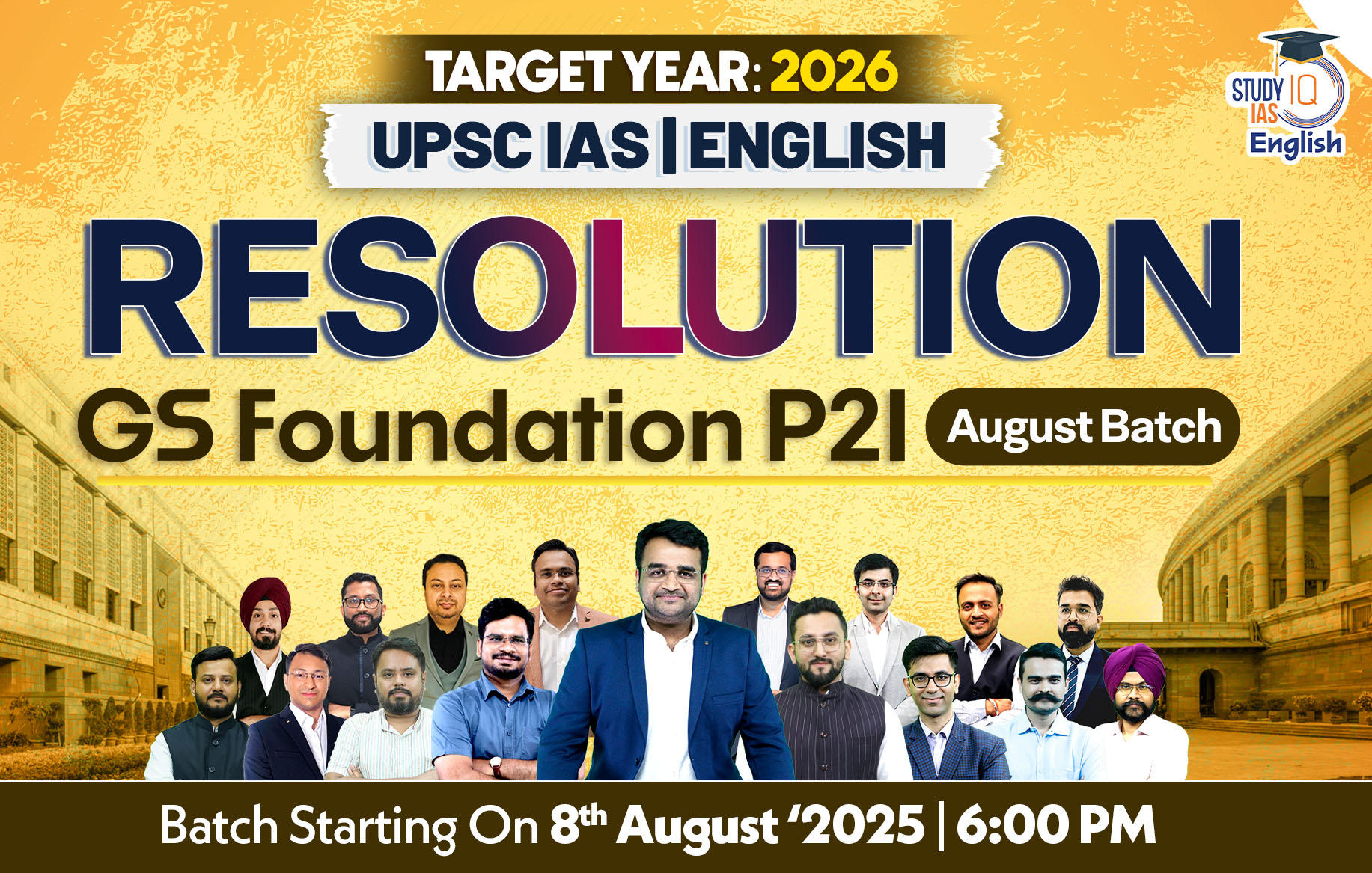 UPSC IAS Live GS P2I Foundation 2026 Resolution August English Batch (Diamond)