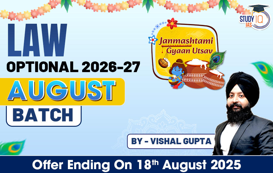 UPSC IAS (Mains) Law Optional Live 2026-27 August Batch By Vishal Gupta