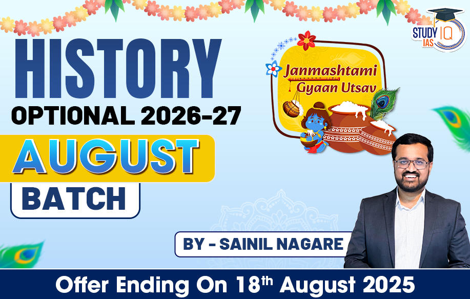 UPSC IAS (Mains) History Optional Live 2026-27 (Comprehensive) August Batch By Sainil Nagare