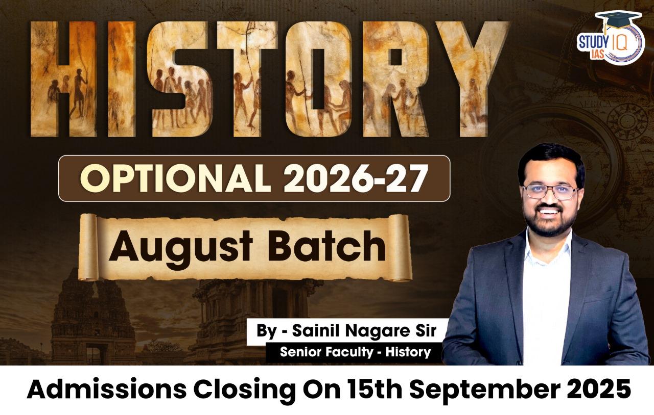 UPSC IAS (Mains) History Optional Live 2026-27 (Comprehensive) August Batch By Sainil Nagare