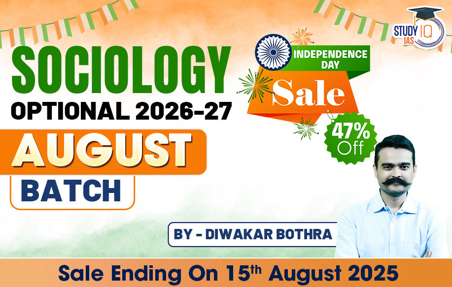 UPSC IAS (Mains) Sociology Optional Live 2026-27 (Comprehensive) August Batch By Divakar Bothra