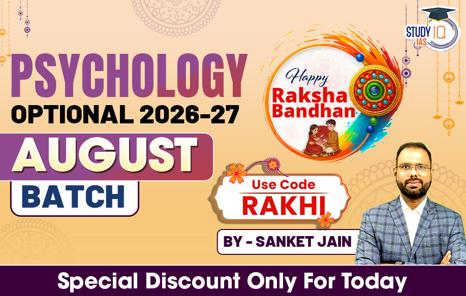 UPSC IAS (Mains) Psychology Optional Live 2026-27 (Comprehensive) August Batch By Sanket Jain