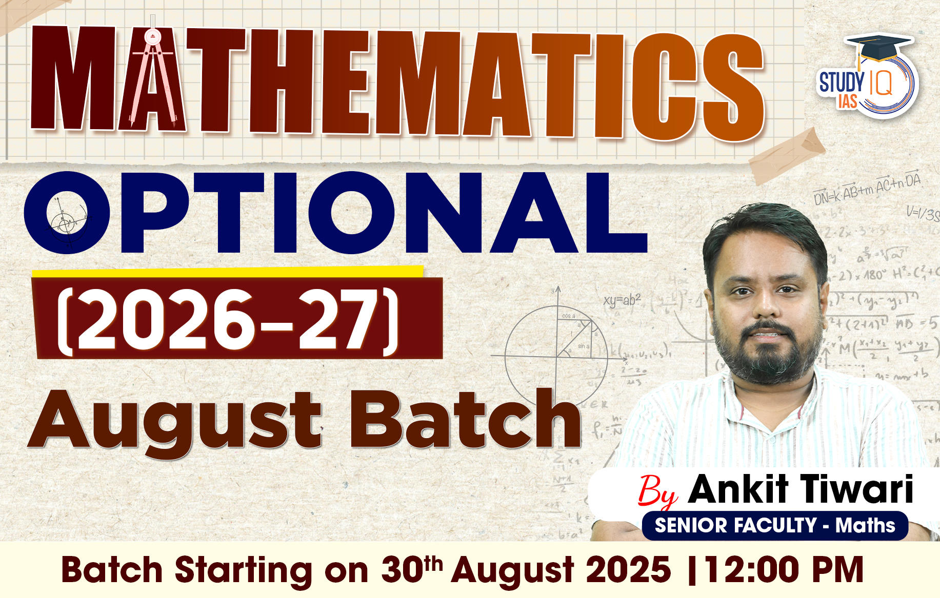 UPSC IAS (Mains) Mathematics Optional Live 2026-27 (Comprehensive) August Batch By Ankit Tiwari