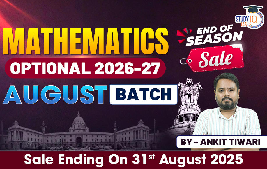 UPSC IAS (Mains) Mathematics Optional Live 2026-27 (Comprehensive) August Batch By Ankit Tiwari