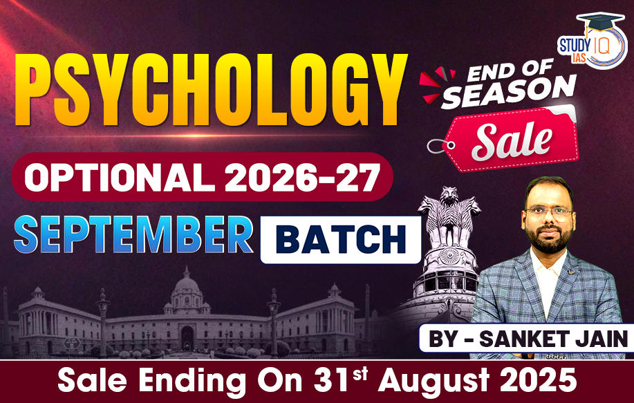 UPSC IAS (Mains) Psychology Optional Live 2026-27 (Comprehensive) September Batch By Sanket Jain