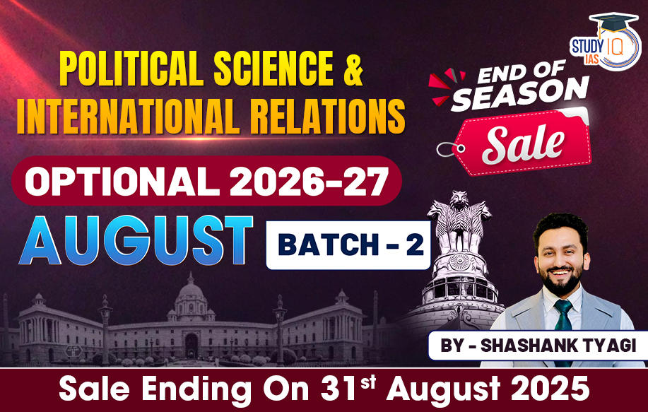 UPSC IAS (Mains) PSIR Optional Live 2026-27 (Comprehensive) August Batch 2 By Shashank Tyagi