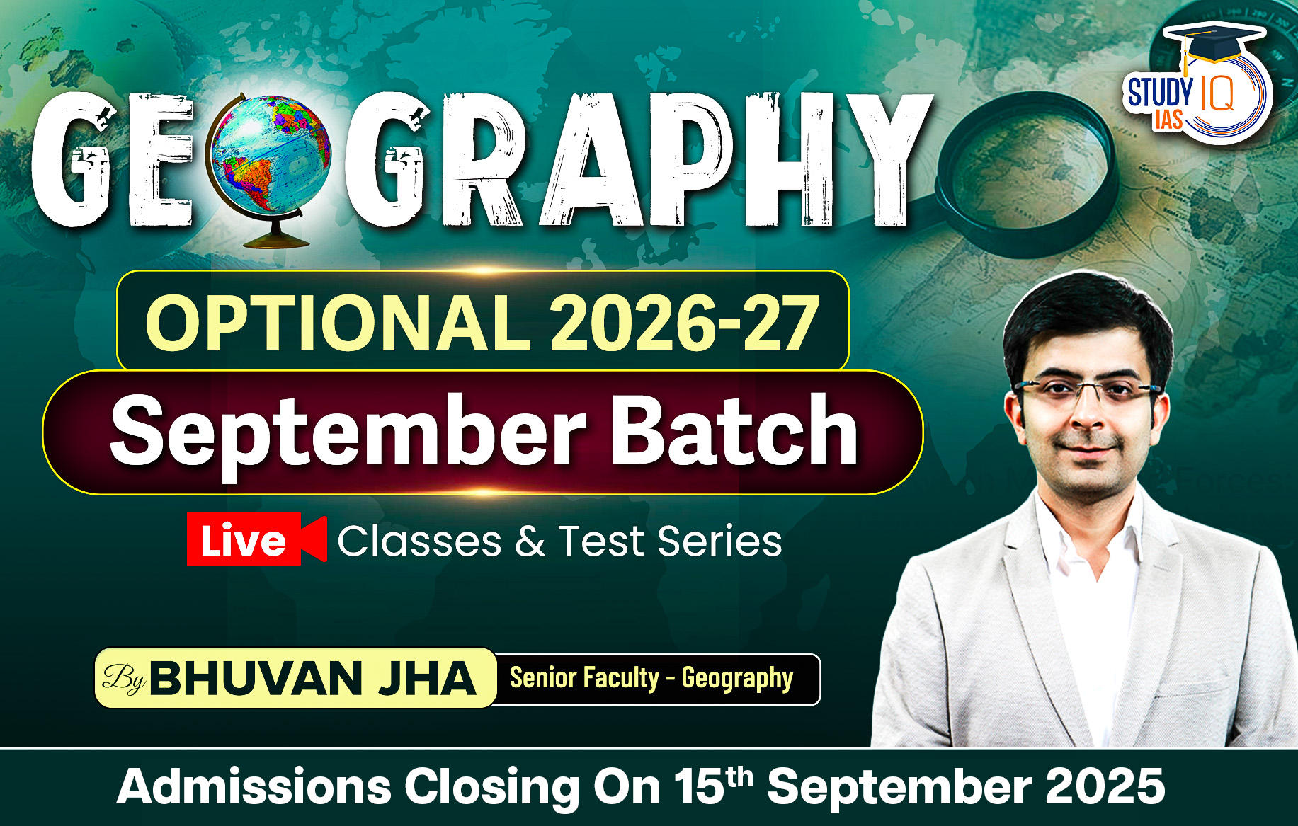 UPSC IAS (Mains) Geography Optional Live 2026-27 (Comprehensive) September Batch By Bhuvan Jha