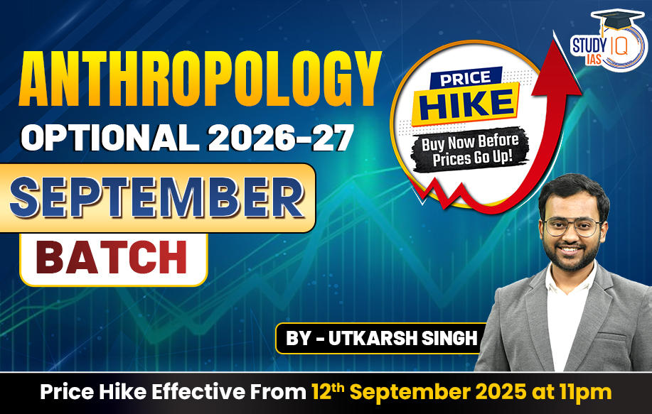 UPSC IAS (Mains) Anthropology Optional Live 2026-27 (Comprehensive) September Batch By Utkarsh Singh