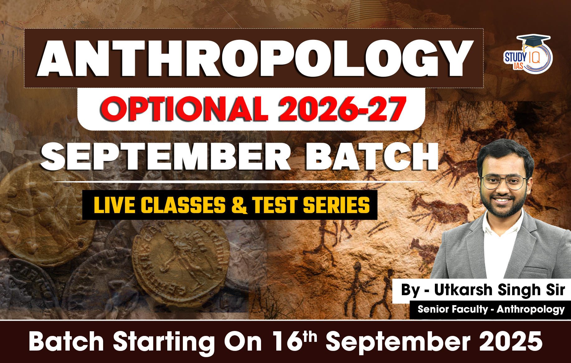 UPSC IAS (Mains) Anthropology Optional Live 2026-27 (Comprehensive) September Batch By Utkarsh Singh